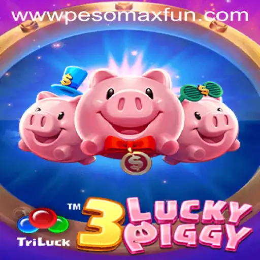 3LUCKYPIGGY: An Enthralling Game Experience with PESOMAXFUN